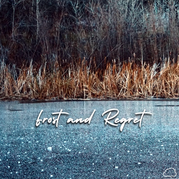 Frost and Regret artwork
