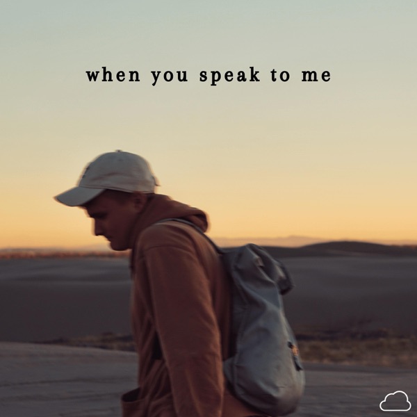 When You Speak To Me artwork